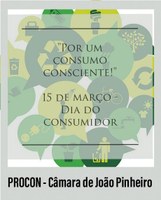 Dia do consumidor marca divulgação dos dados dos trabalhos realizados pelo PROCON Câmara de João Pinheiro